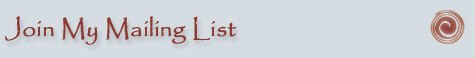 Join My Mailing List